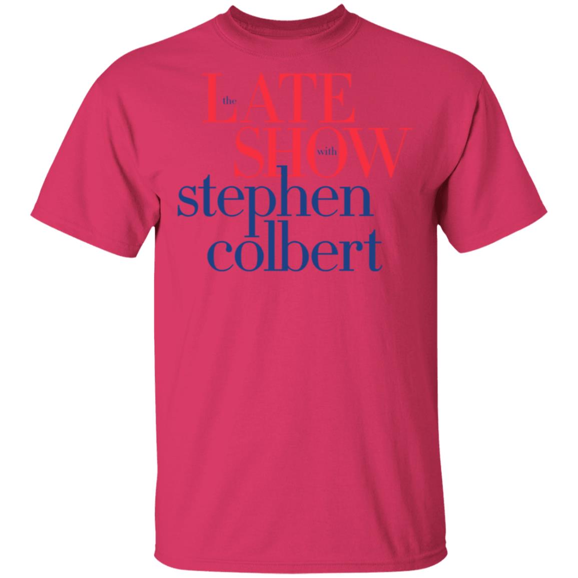 Colbertlateshow Com Tee Shirt Steven Colbert Late Show Large T-Shirt white shirts with sayings Colbertlateshow Com Tee Shirt Steven Colbert Late Show Large T-Shirt white shirts with sayings