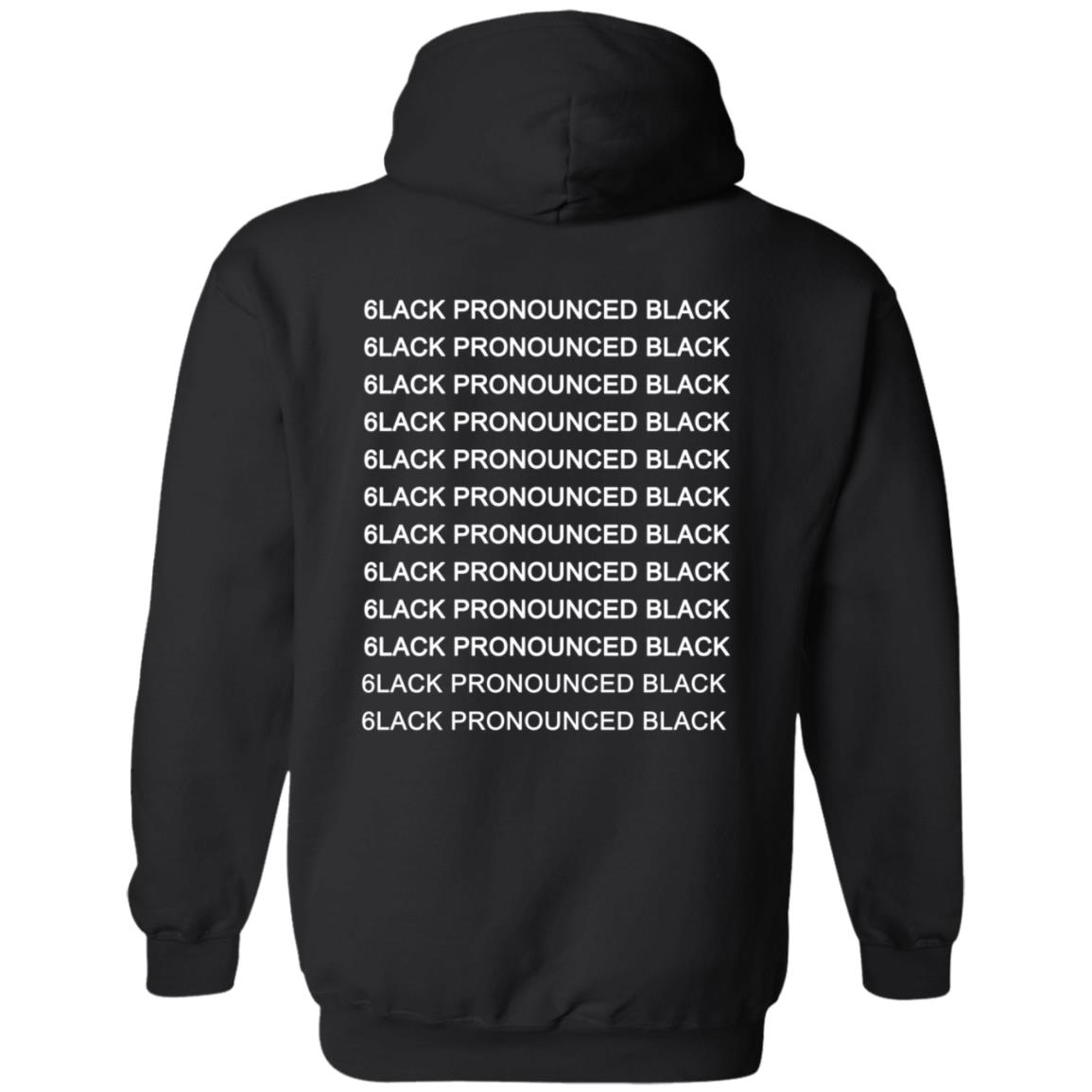 Pronounced 6lack Merch Pronounced 6lack Merch