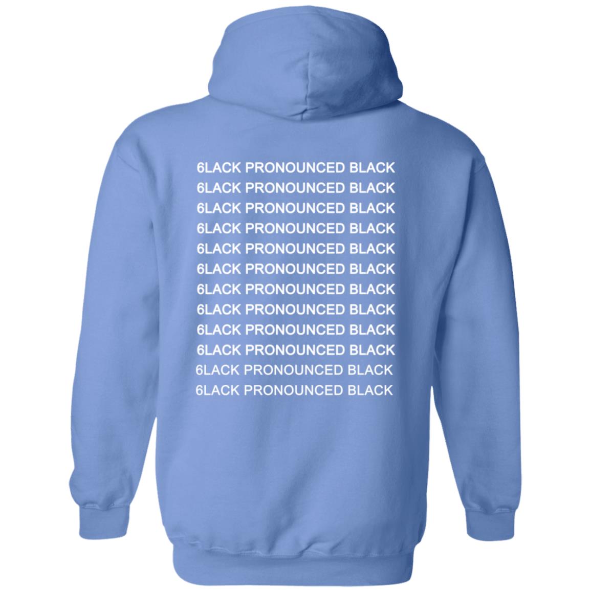 Pronounced 6lack Merch Pronounced 6lack Merch