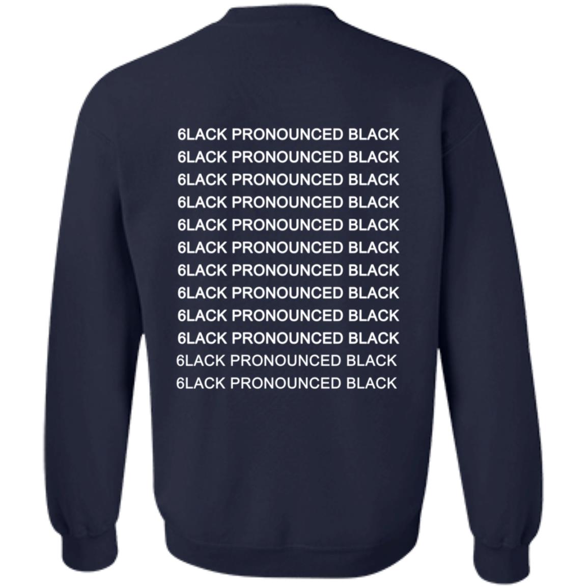 Pronounced 6lack Merch Pronounced 6lack Merch