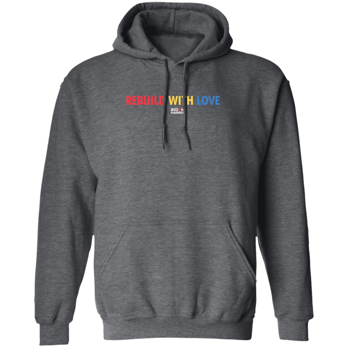 Biden Harris Merch Rebuild With Love Biden Harris T Shirt Biden Harris Merch Rebuild With Love Biden Harris T Shirt