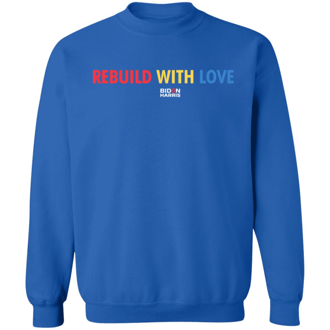 Biden Harris Merch Rebuild With Love Biden Harris T Shirt Biden Harris Merch Rebuild With Love Biden Harris T Shirt