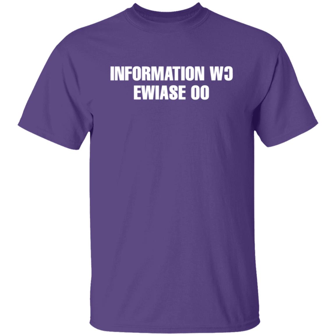 Information Wc Ewiase 00 T Shirt Information Wc Ewiase 00 T Shirt