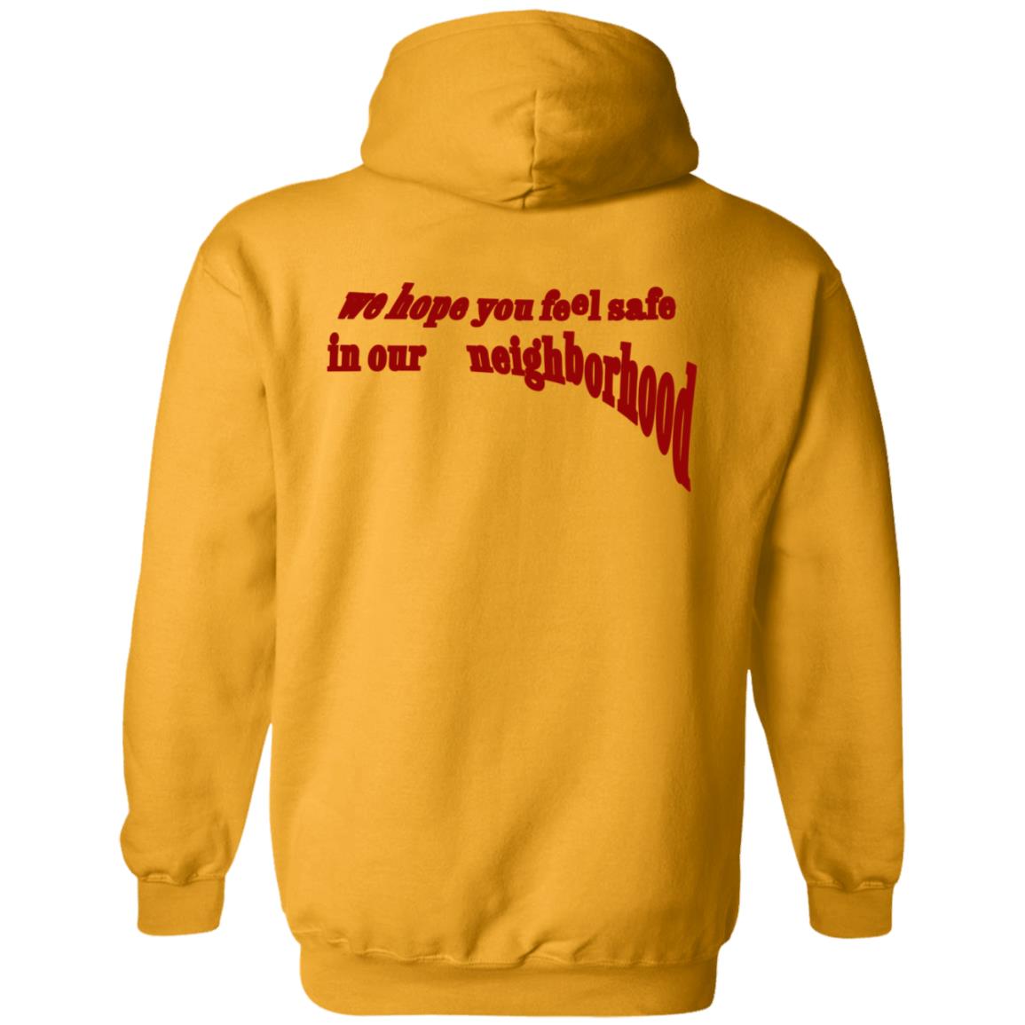 Neighborhood Maniacs The Maniac Shirt We Hope You Feel Safe In Our Neighborhood Neighborhood Maniacs The Maniac Shirt We Hope You Feel Safe In Our Neighborhood