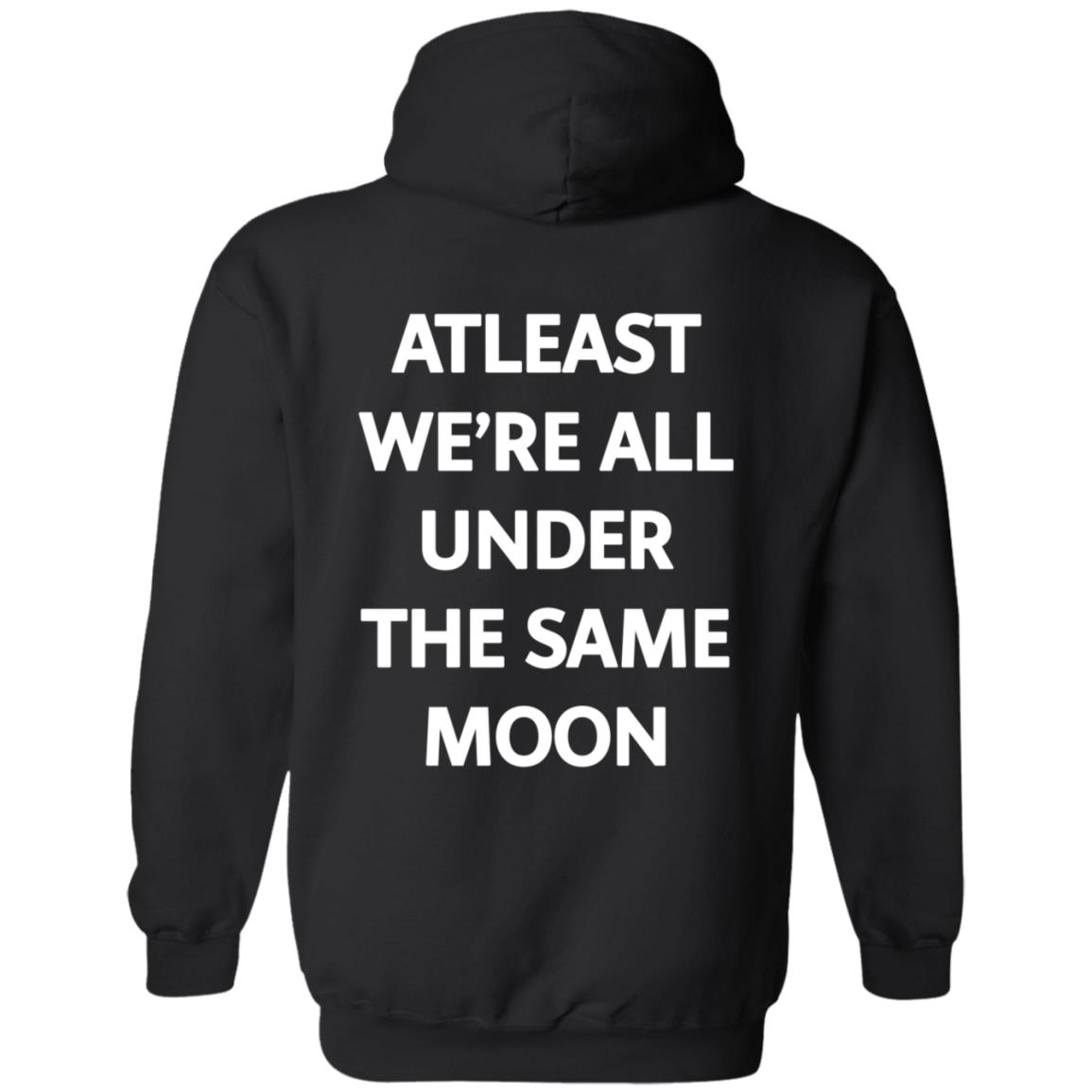 Faded Moon Merch Under The Same Moon Hoodie Sweatshirt Faded Moon Merch Under The Same Moon Hoodie Sweatshirt