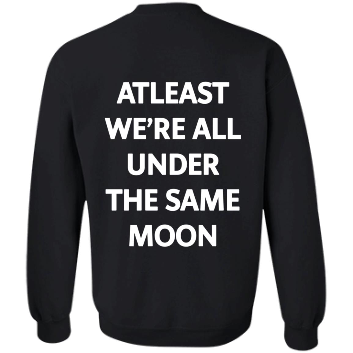 Faded Moon Merch Under The Same Moon Hoodie Sweatshirt Faded Moon Merch Under The Same Moon Hoodie Sweatshirt
