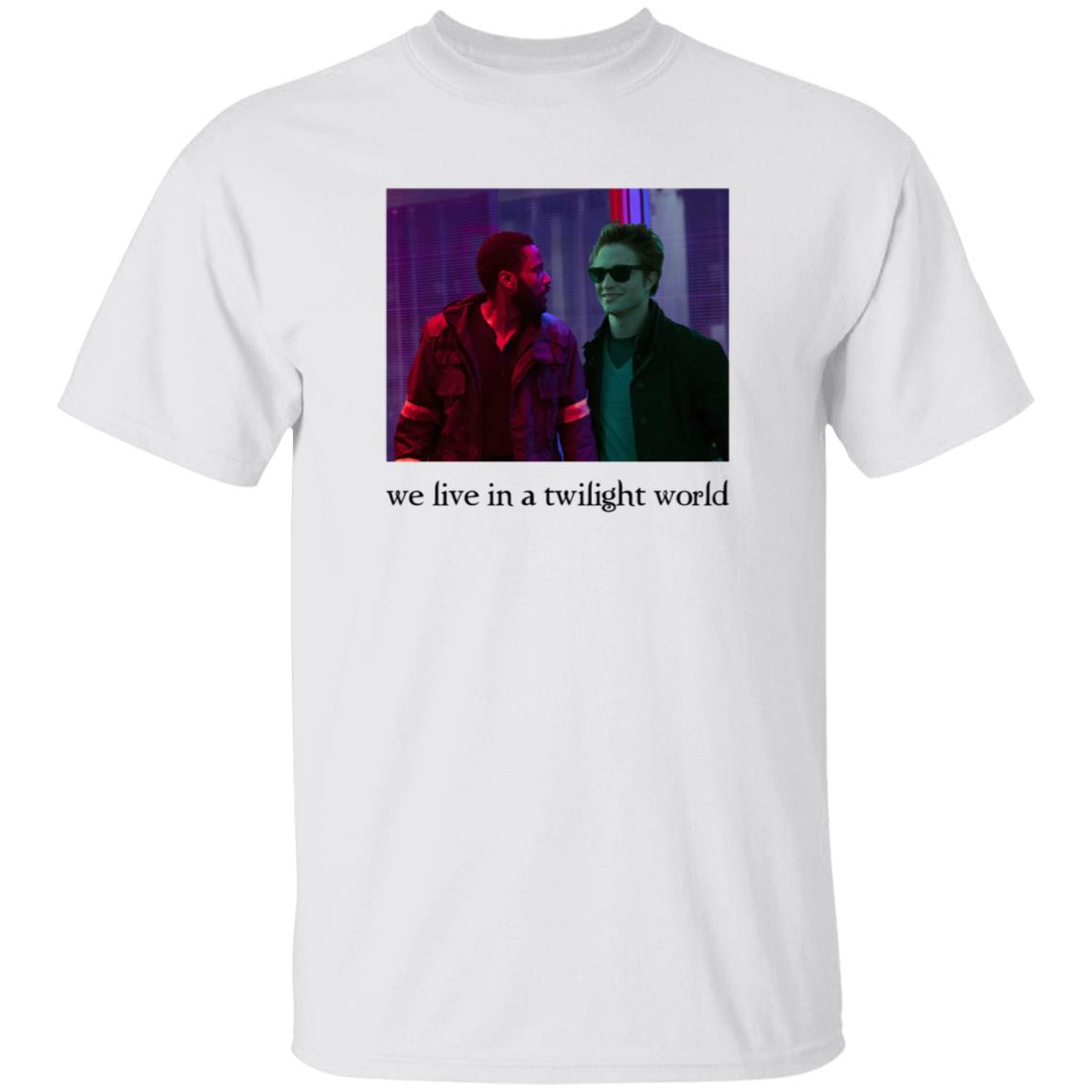 Tenet Hive We Live In A Twilight World Shirt Emily Tenet Hive We Live In A Twilight World Shirt Emily