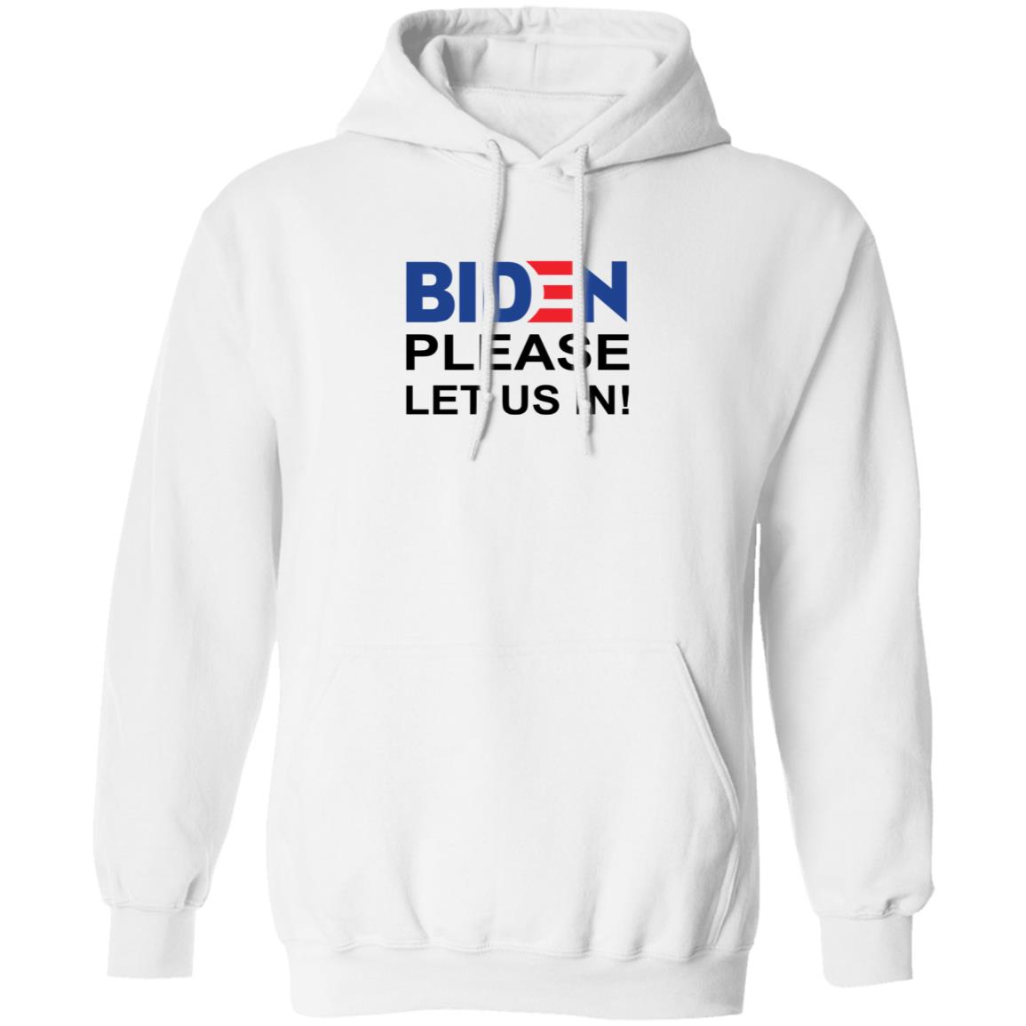 Biden Please Let Us In US-Mexico Border Shirt Biden Please Let Us In US-Mexico Border Shirt
