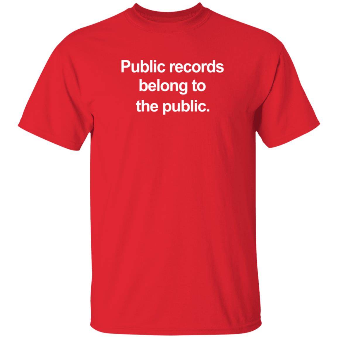 Alice Dreger, Ph.D. Public Records Belong To The Public T Shirt Register of Deeds Public Alice Dreger, Ph.D. Public Records Belong To The Public T Shirt Register of Deeds Public
