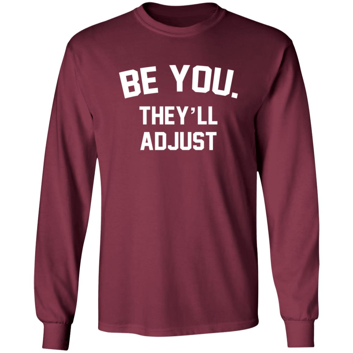 Latoya Green Be You They'll Adjust Hoodie Latoya Green Be You They'll Adjust Hoodie