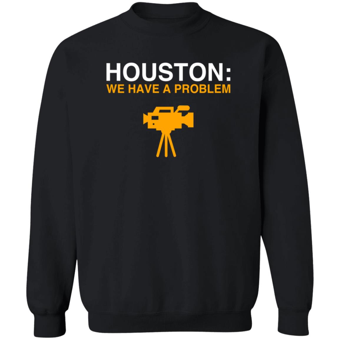 Anti Astros Houston We Have A Problem T Shirt Obvious Shirts Anti Astros Houston We Have A Problem T Shirt Obvious Shirts