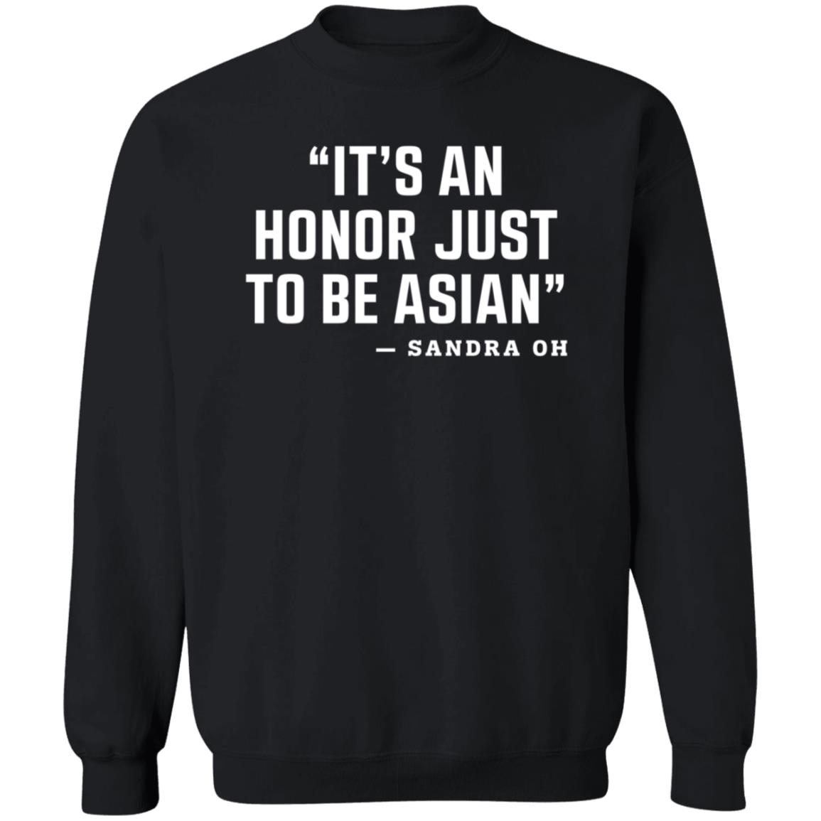 Yoshi Sudarso It's An Honor Just To Be Asian Sandra Oh Shirt Yoshi Sudarso It's An Honor Just To Be Asian Sandra Oh Shirt