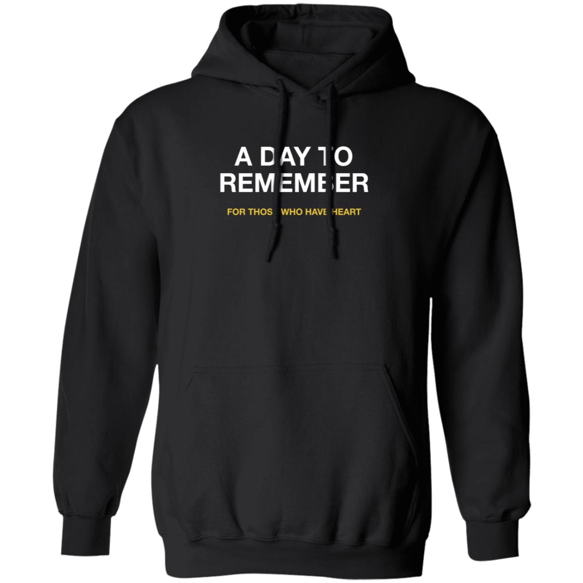 A Day To Remember Merch A Day To Remember For Those Who Have Heart Hoodie A Day To Remember Merch A Day To Remember For Those Who Have Heart Hoodie