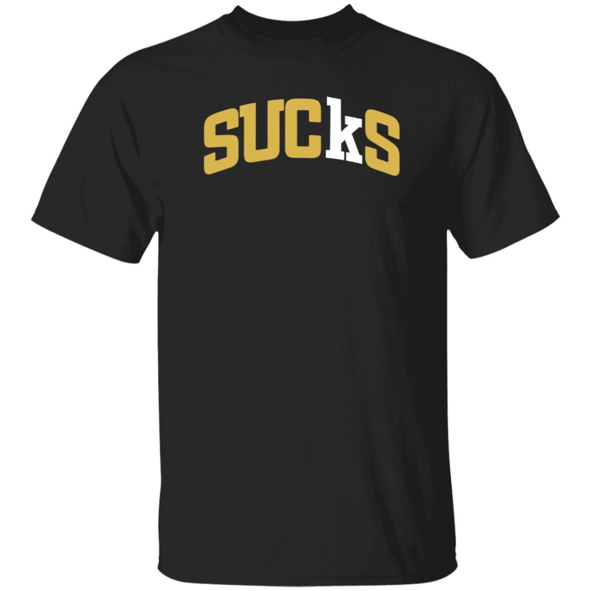 573 Tees Sucks T Shirt