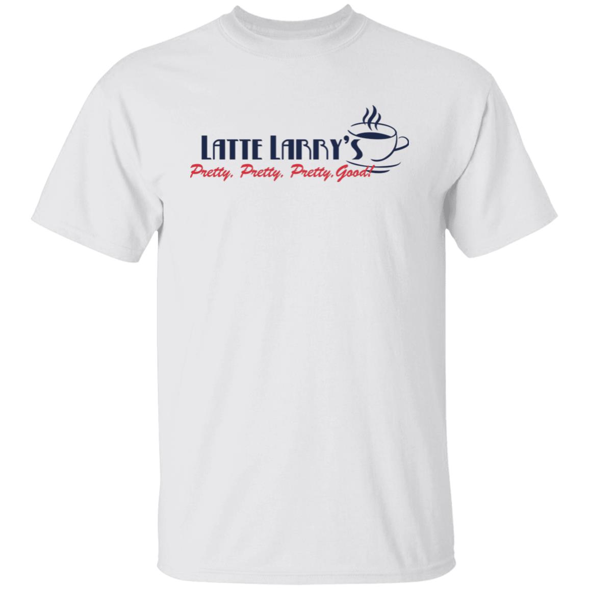 latte larry's shirt pretty pretty good