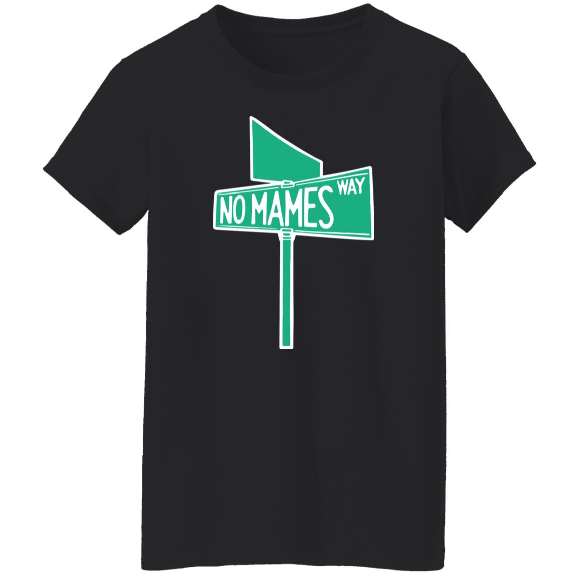 No Mames Way Tee Shirt Chuco Relic Merch Camila Cabello Brasil No Mames Way Tee Shirt Chuco Relic Merch Camila Cabello Brasil
