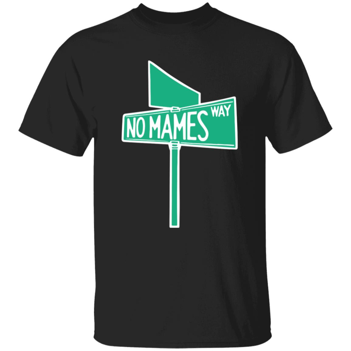 No Mames Way Tee Shirt Chuco Relic Merch Camila Cabello Brasil No Mames Way Tee Shirt Chuco Relic Merch Camila Cabello Brasil