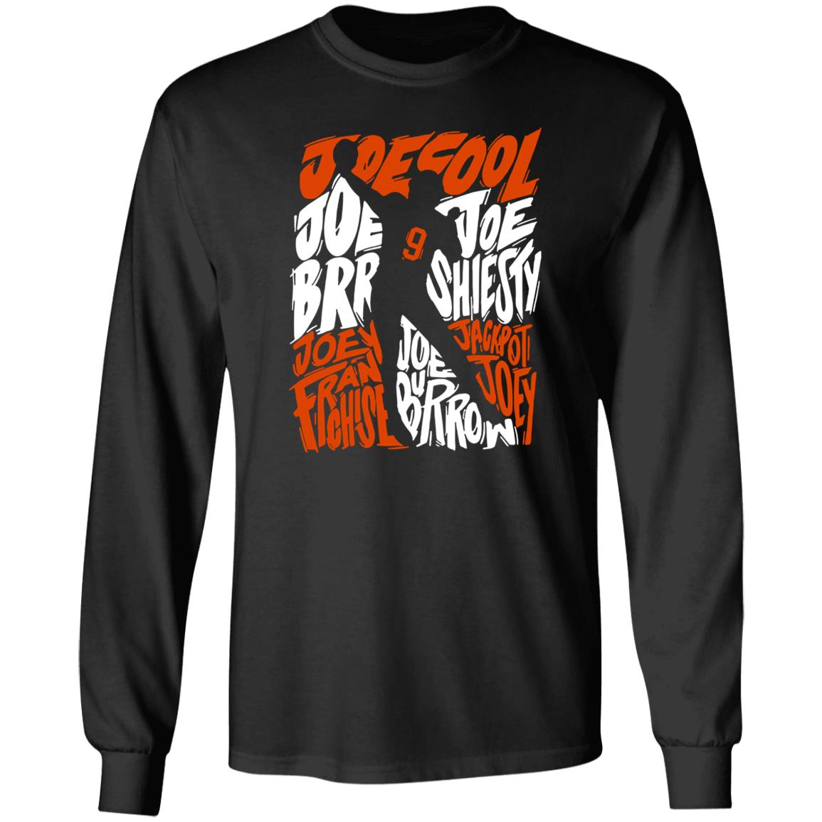 Nicknames Shirt Joe Burrow Joe Cool, Joe Brr, Joe Shiesty, Joey Franchise, Jackpot Joey Bengals T Shirt Nicknames Shirt Joe Burrow Joe Cool, Joe Brr, Joe Shiesty, Joey Franchise, Jackpot Joey Bengals T Shirt