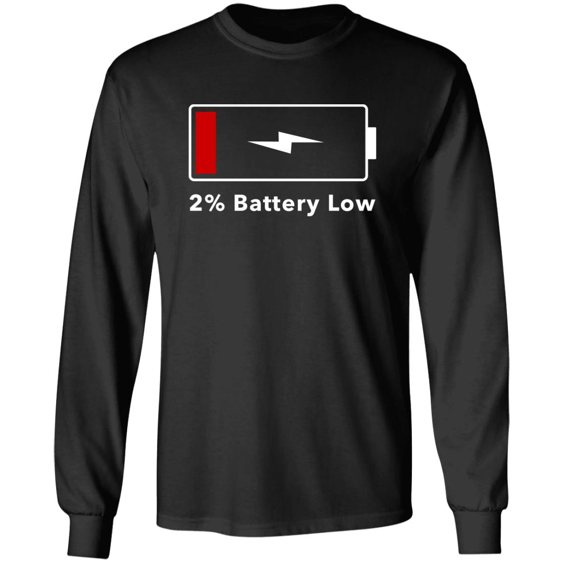 2% Battery Low Shirt Hoodie Sweatshirt Brandalf the Blonde 2% Battery Low Shirt Hoodie Sweatshirt Brandalf the Blonde