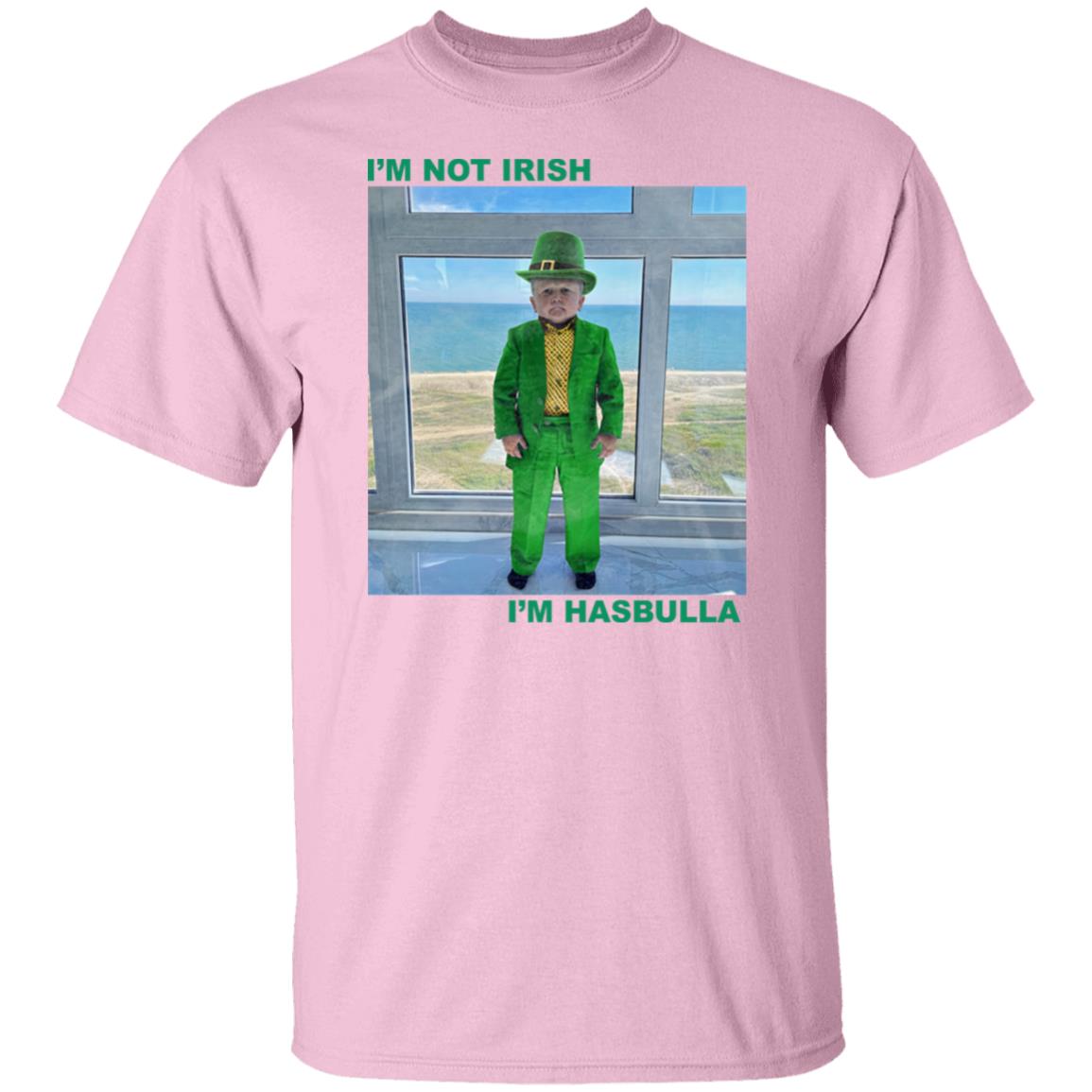 Barstool Sports Store I'm Not Irish I'm Hasbulla Shirt Tiotee