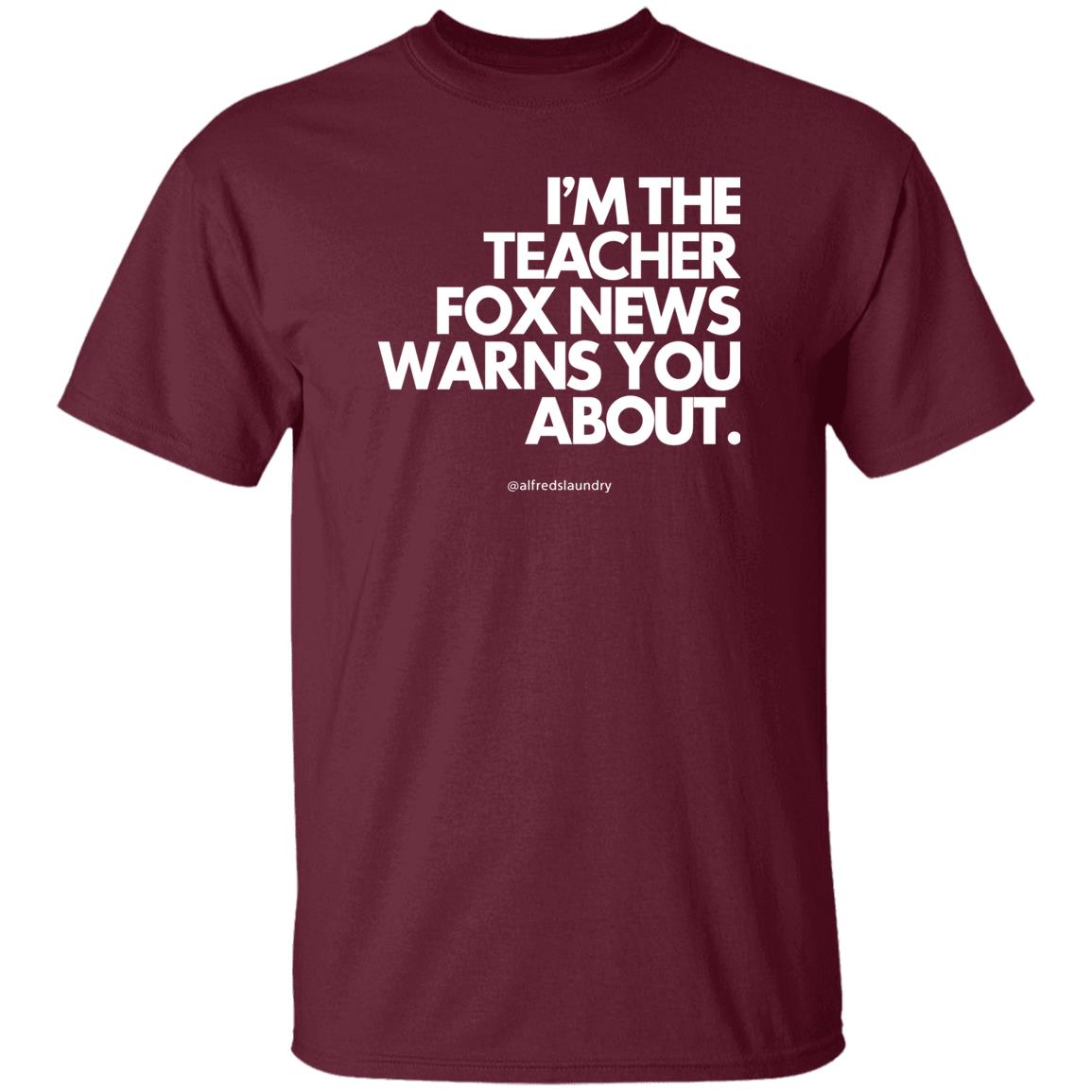 Alfredslaundry Store I'm The Teacher Fox News Warns You About Hoodie Sethasherweitzi Alfredslaundry Store I'm The Teacher Fox News Warns You About Hoodie Sethasherweitzi