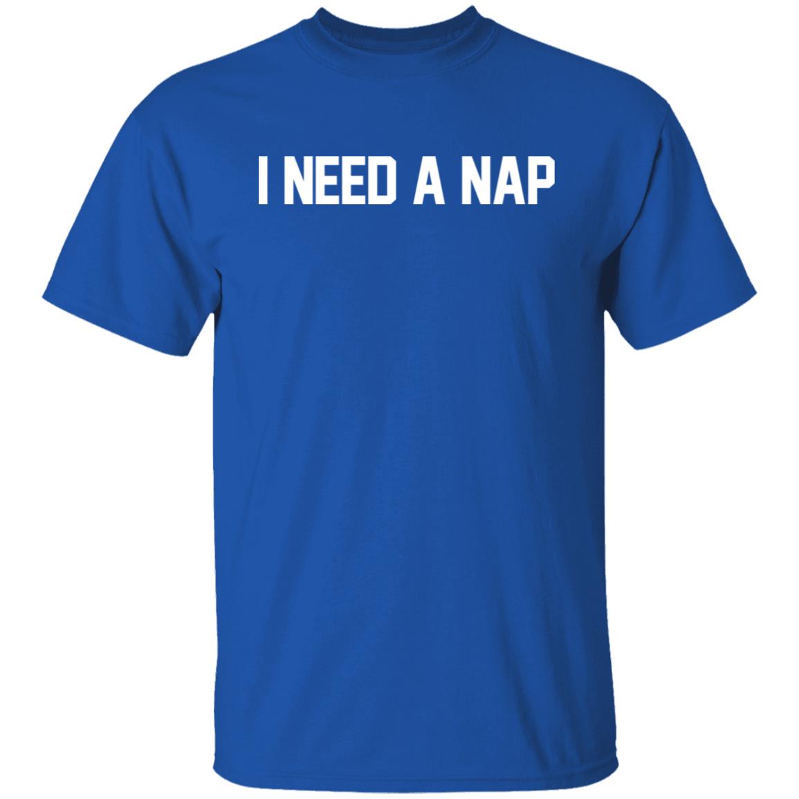 Barstool Sports Store I Need A Nap Shirt Barstool Sports Store I Need A Nap Shirt