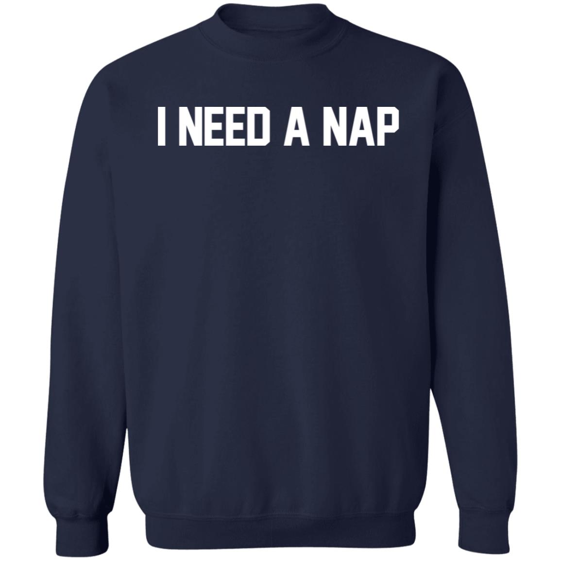 Barstool Sports Store I Need A Nap Shirt Barstool Sports Store I Need A Nap Shirt