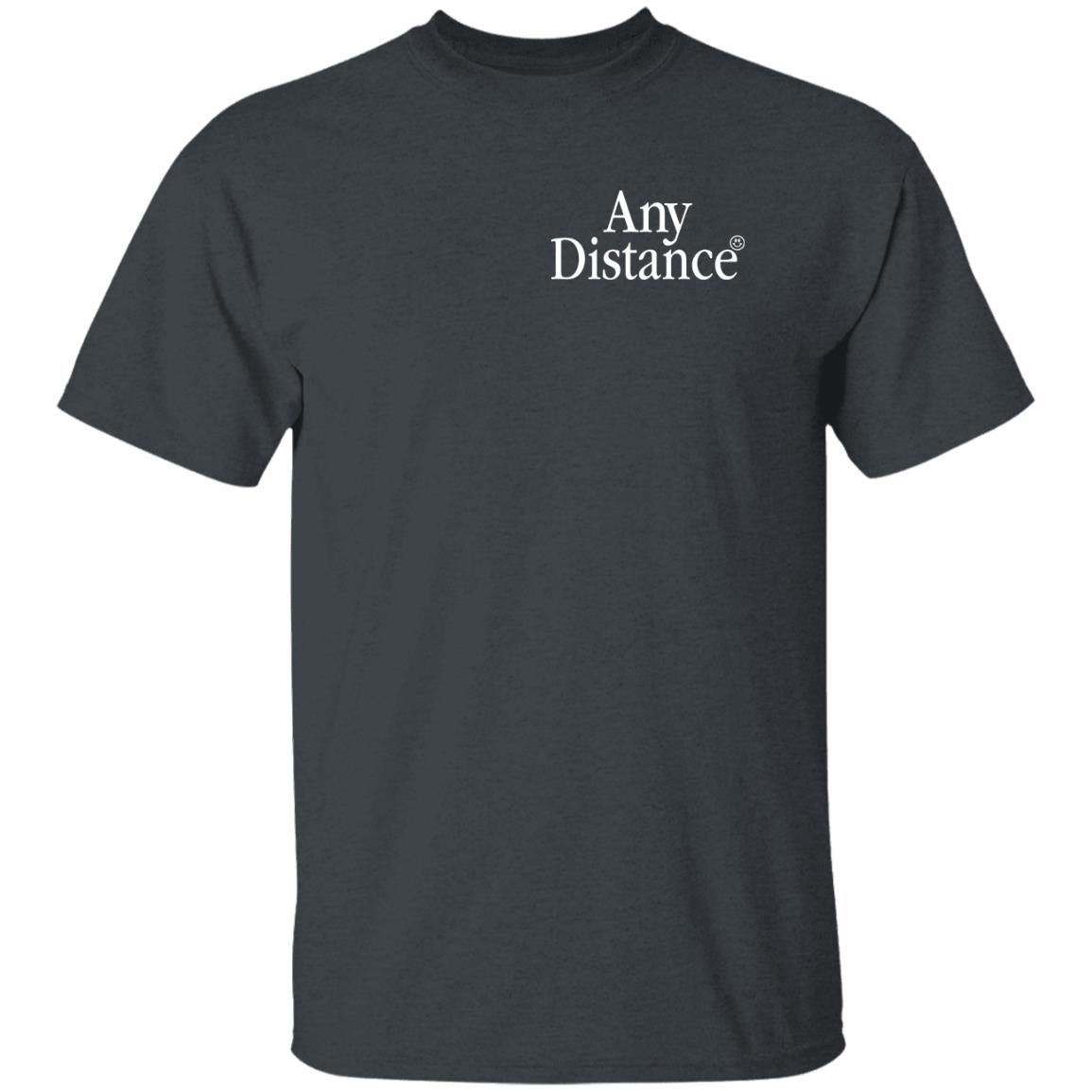 Any Distance Club Merch Any Distance Shirt Luke Beard Any Distance Club Merch Any Distance Shirt Luke Beard