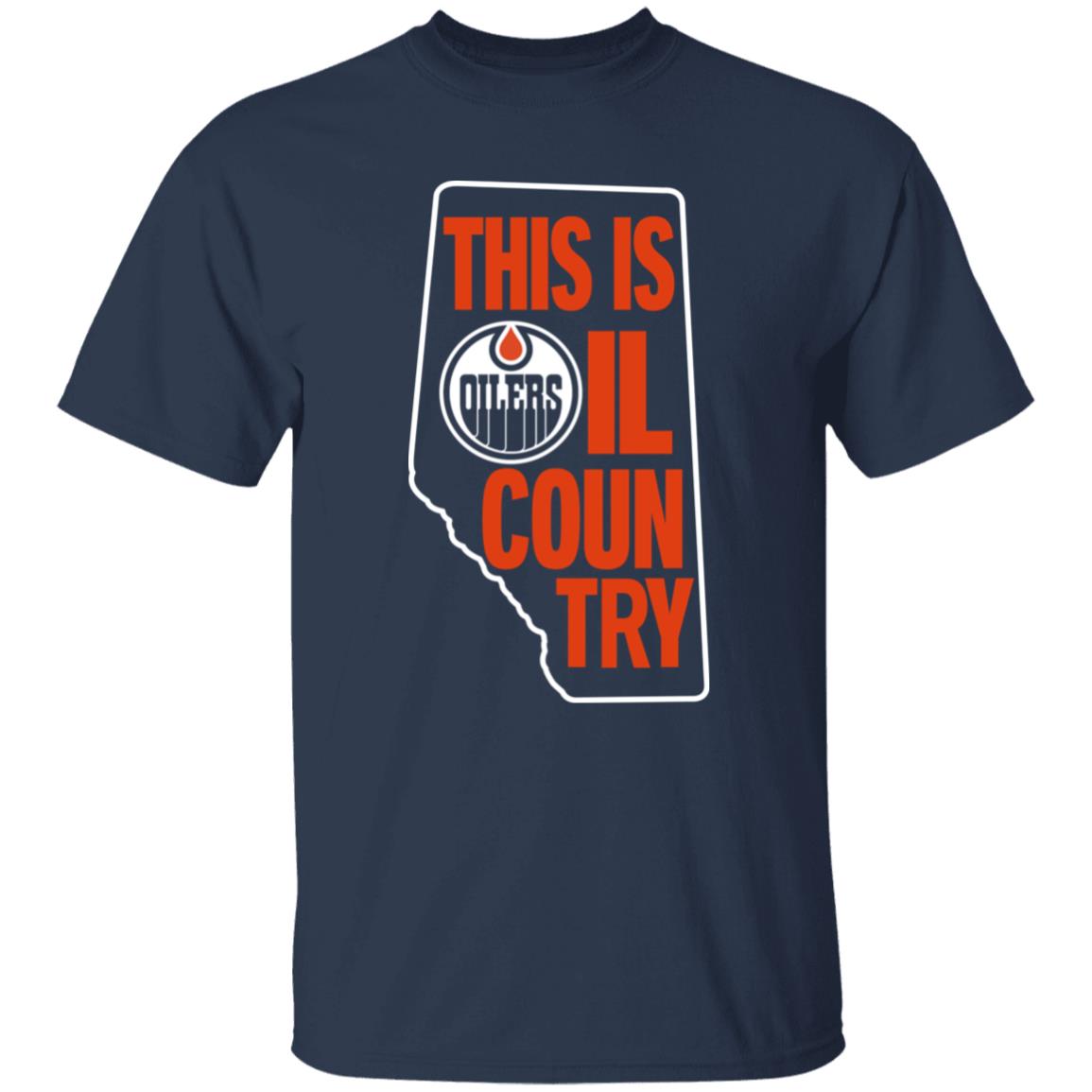 Edmonton Oilers This Is Oil Country Shirt ICE District Authentics Merch Edmonton Oilers This Is Oil Country Shirt ICE District Authentics Merch