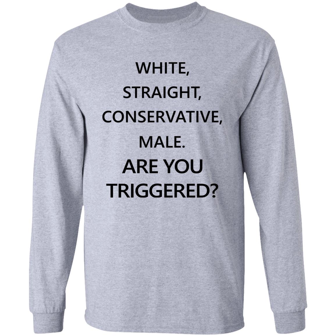 MONTERO LilNasX White Straight Conservative Male Are You Triggered Shirt MONTERO LilNasX White Straight Conservative Male Are You Triggered Shirt