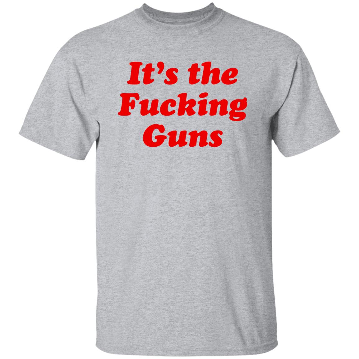 Sonni Mun It's The Fucking Guns Shirt Sonni Mun It's The Fucking Guns Shirt