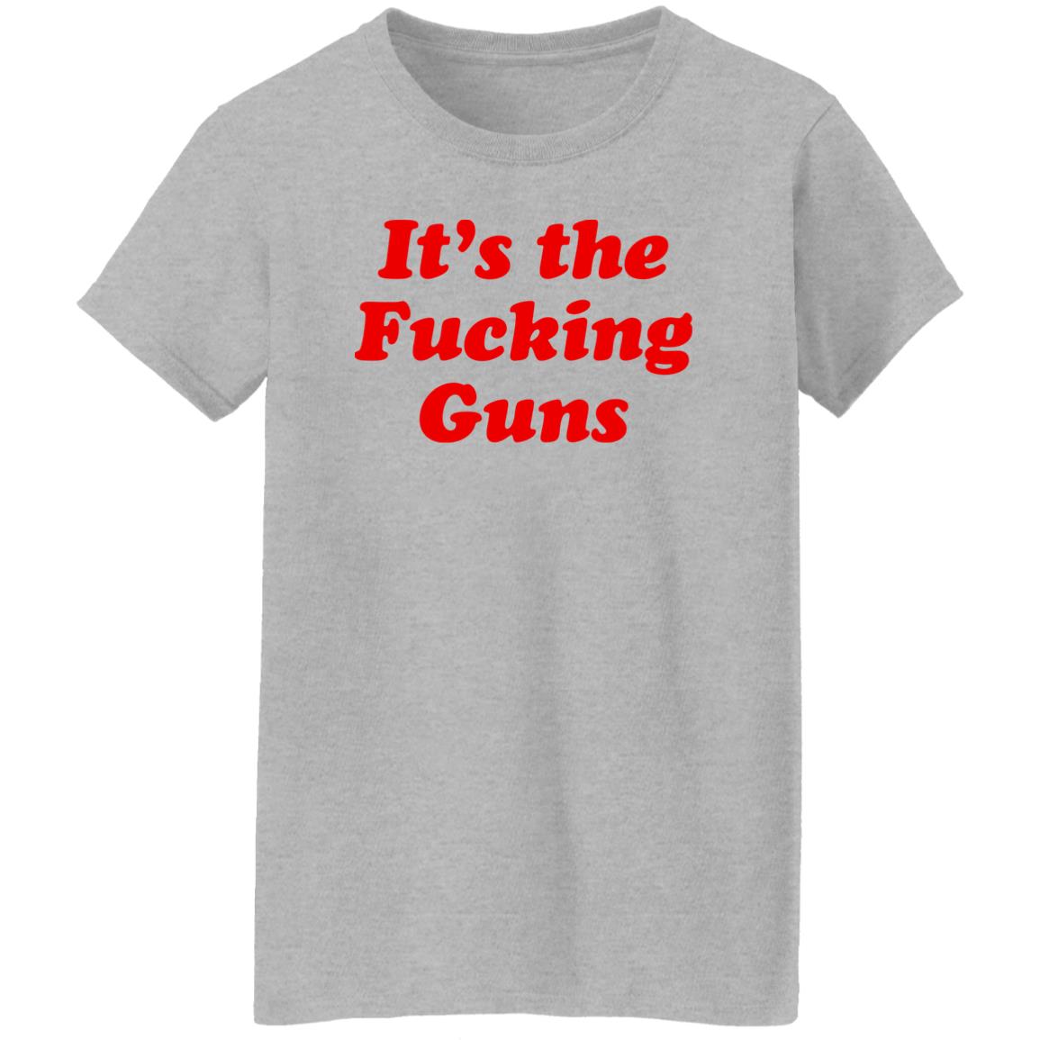 Sonni Mun It's The Fucking Guns Shirt Sonni Mun It's The Fucking Guns Shirt