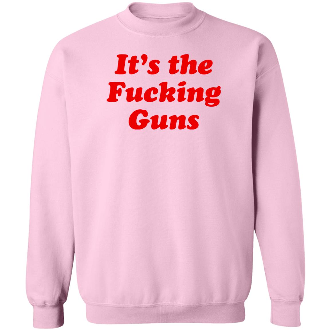 Sonni Mun It's The Fucking Guns Shirt Sonni Mun It's The Fucking Guns Shirt