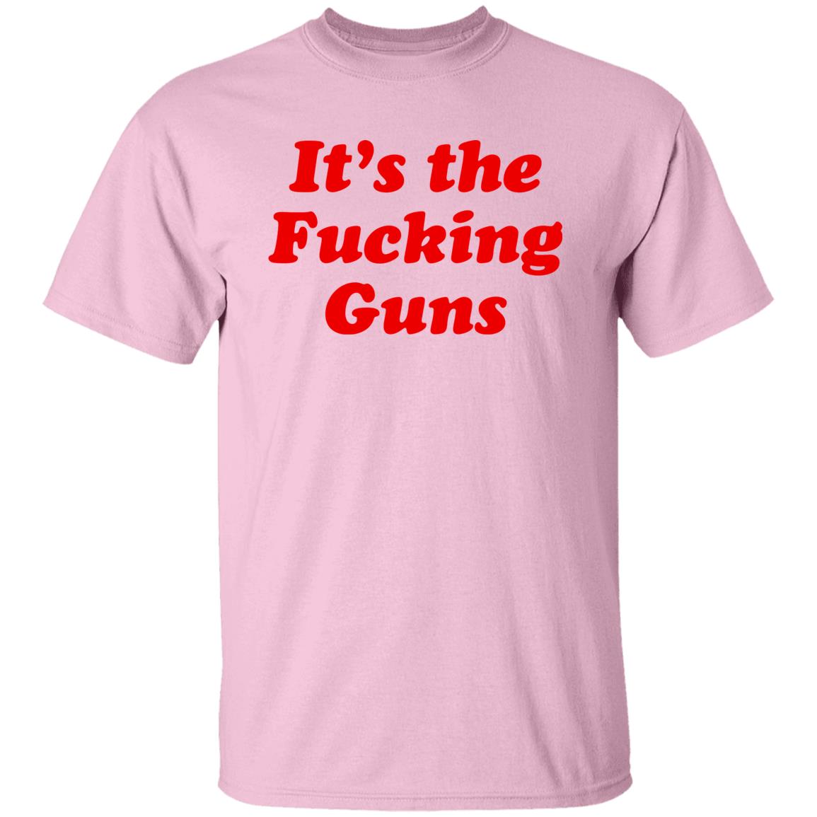 Sonni Mun It's The Fucking Guns Shirt Sonni Mun It's The Fucking Guns Shirt