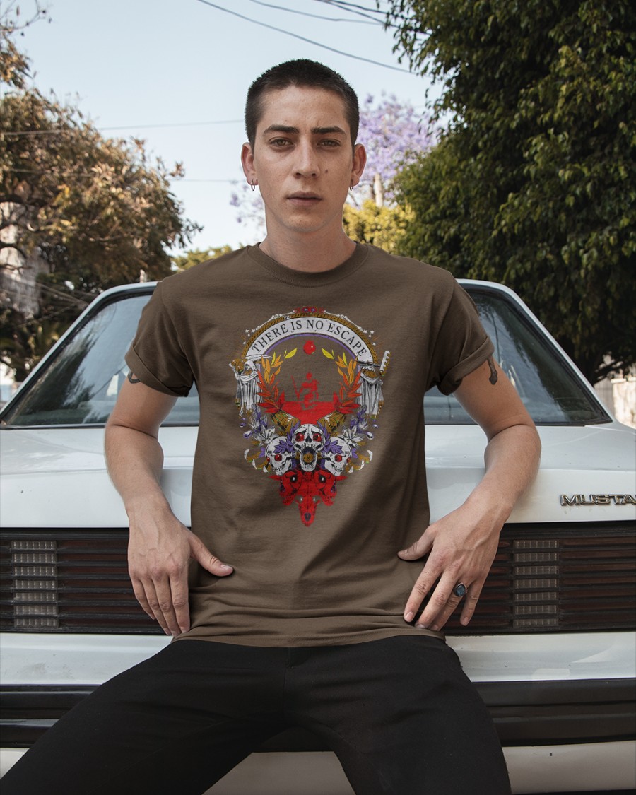There Is No Escape T Shirt There Is No Escape T Shirt