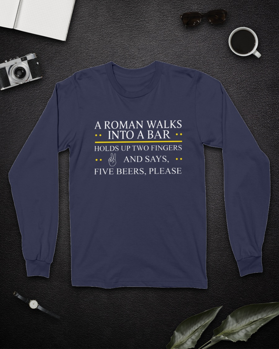 A Roman Walks Into A Bar T Shirt